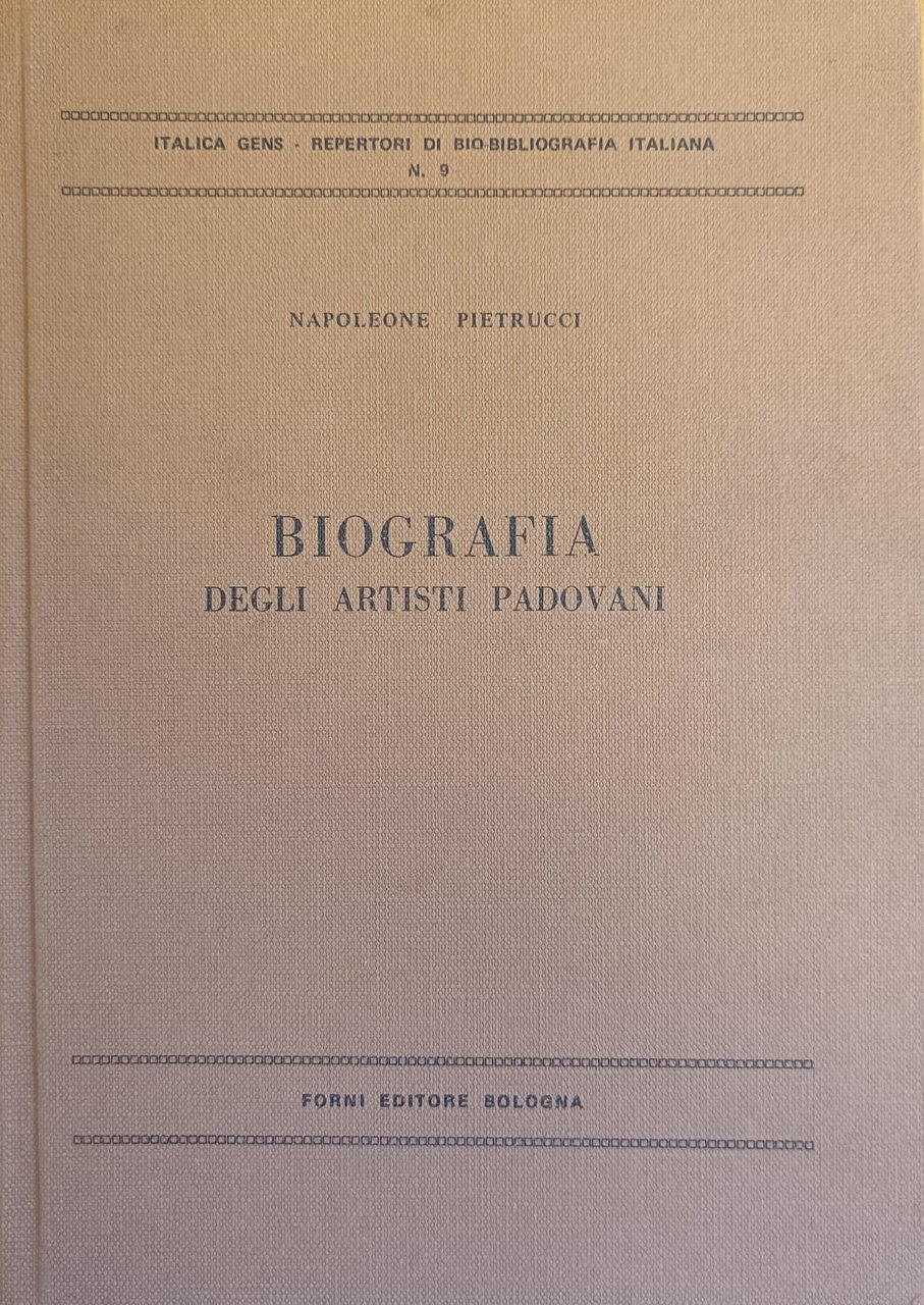 BIOGRAFIA DEGLI ARTISTI PADOVANI