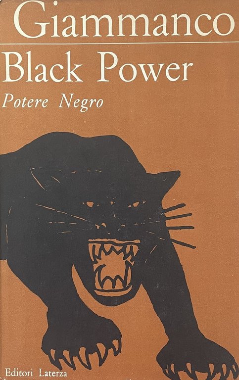 BLACK POWER. POTERE NEGRO. ANALISI E TESTIMONIANZE