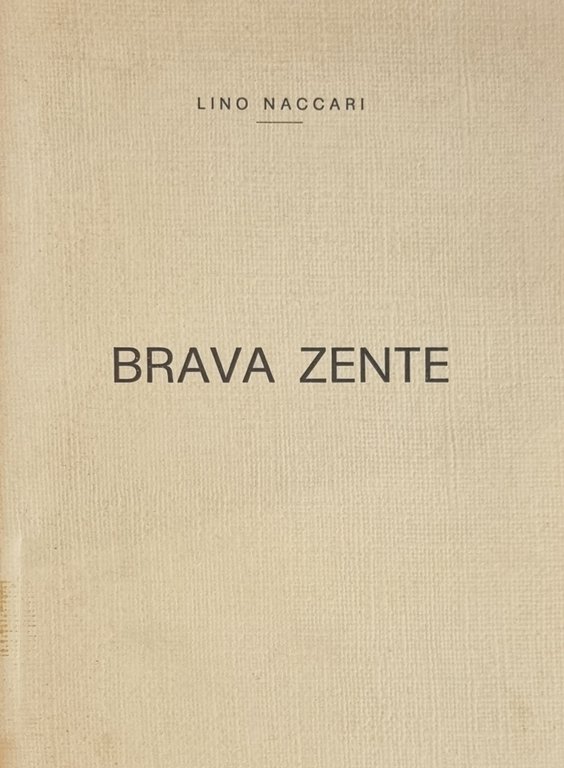 BRAVA ZENTE