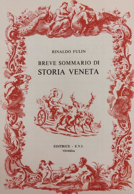 BREVE SOMMARIO DI STORIA VENETA