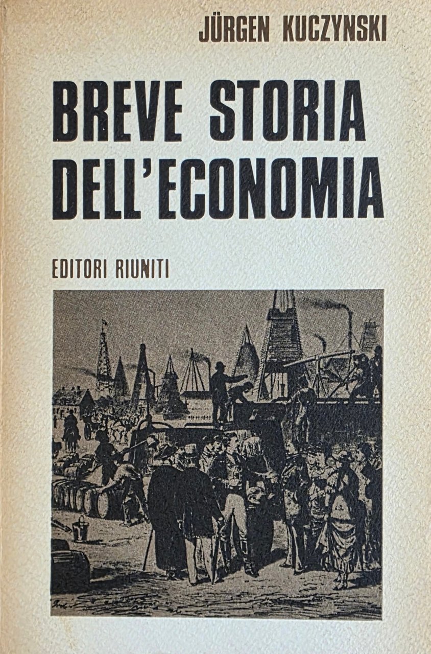 BREVE STORIA DELL' ECONOMIA. DALLA COMUNITÀ PRIMITIVA AL CAPITALISMO CONTEMPORANEA | Immagine principale