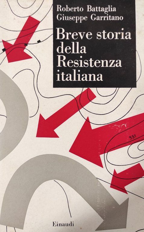 BREVE STORIA DELLA RESISTENZA ITALIANA | Immagine Gallery 2