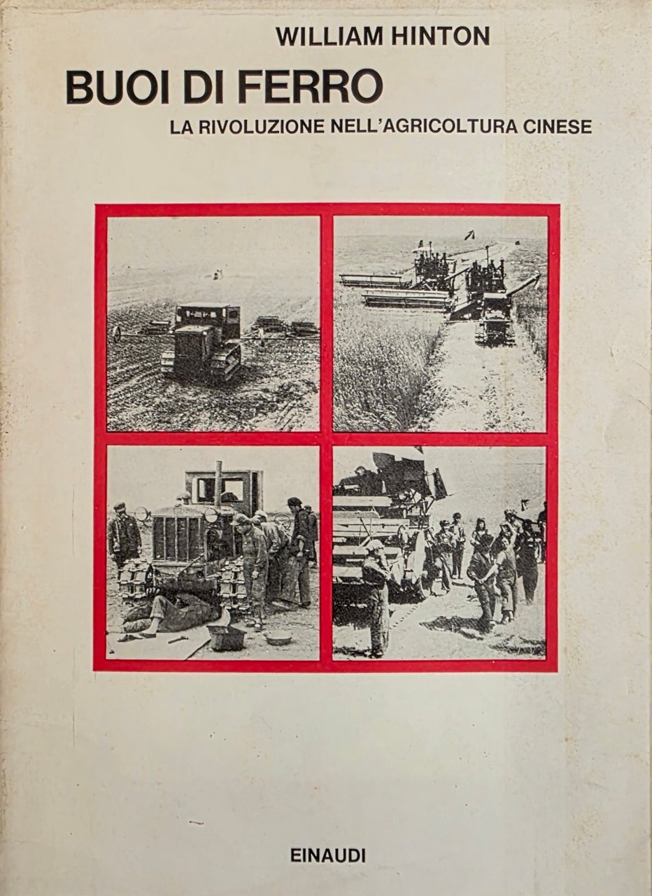 BUOI DI FERRO. LA RIVOLUZIONE NELL' AGRICOLTURA CINESE