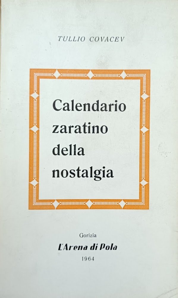 CALENDARIO ZARATINO DELLA NOSTALGIA