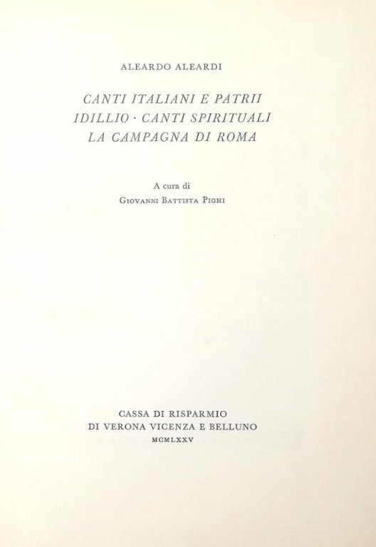 CANTI ITALIANI E PATRII. IDILLIO. CANTI SPIRITUALI. LA CAMPAGNA DI …