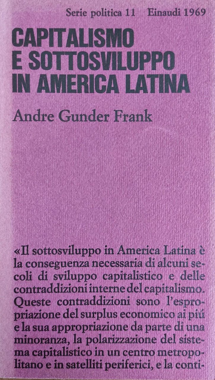 CAPITALISMO E SOTTOSVILUPPO IN AMERICA LATINA