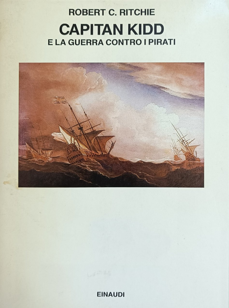 CAPITAN KIDD E LA GUERRA CONTRO I PIRATI