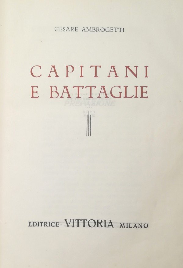 CAPITANI E BATTAGLIE