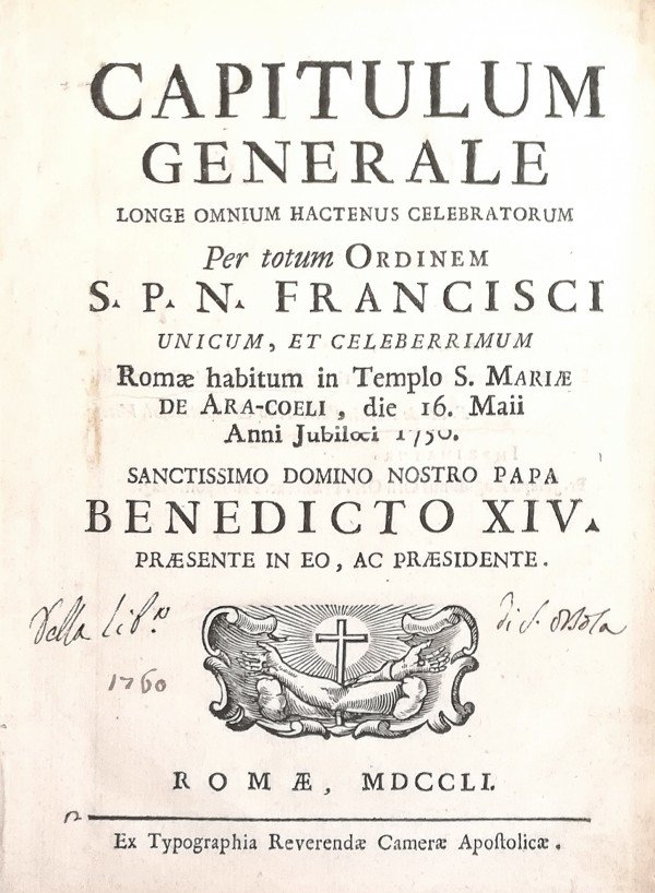 CAPITULUM GENERALE LONGE OMNIUM HACTENUS CELEBRATORUM PER TOTUM ORDINEM S. …