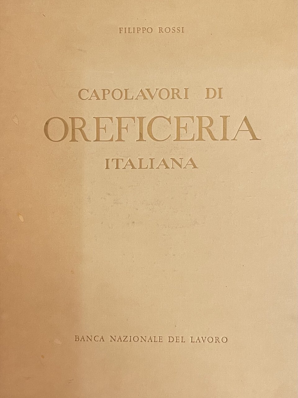 CAPOLAVORI DI OREFICERIA ITALIANA
