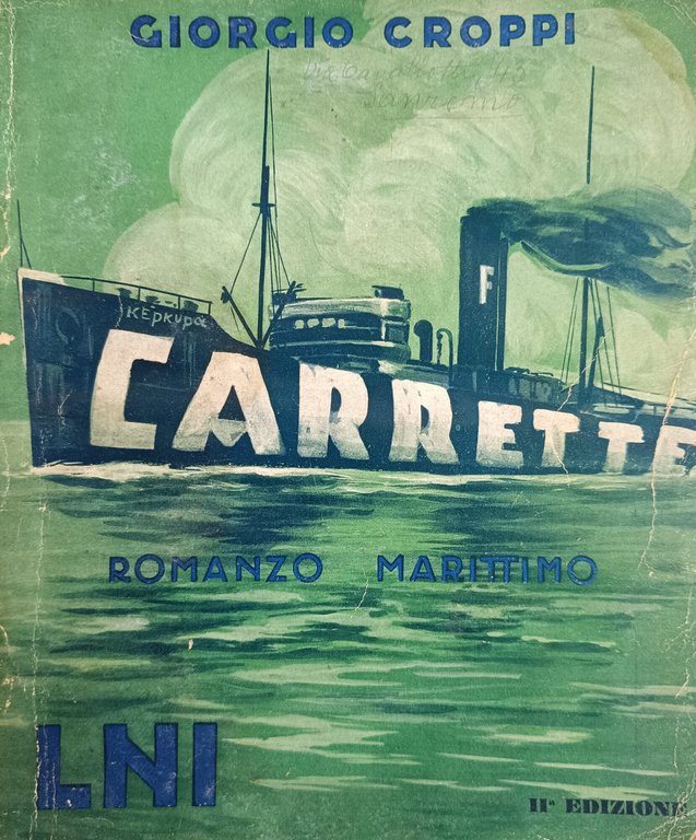 CARRETTE. ROMANZO MARITTIMO