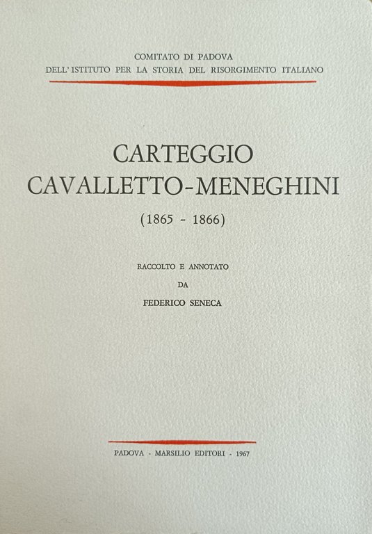 CARTEGGIO CAVALLETTO - MENEGHINI (1865-1866)