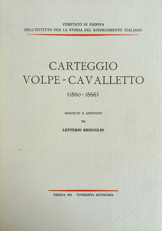 CARTEGGIO VOLPE - CAVALLETTO (1860-1866)