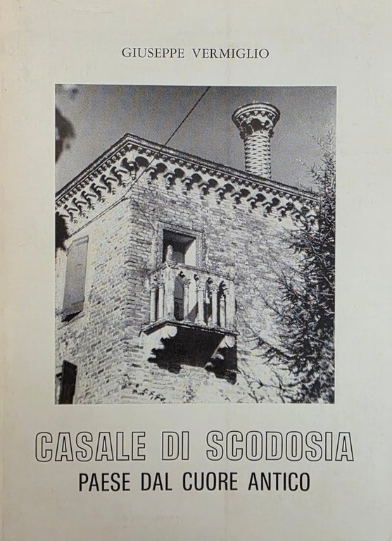 CASALE DI SCODOSIA. PAESE DAL CUORE ANTICO | Immagine Gallery 4