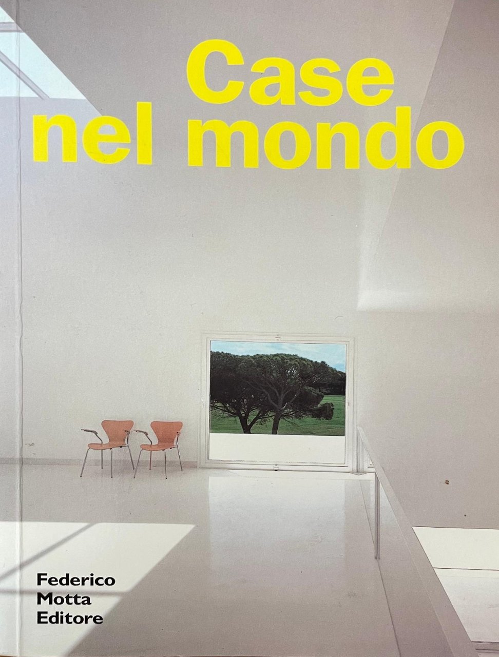 CASE NEL MONDO