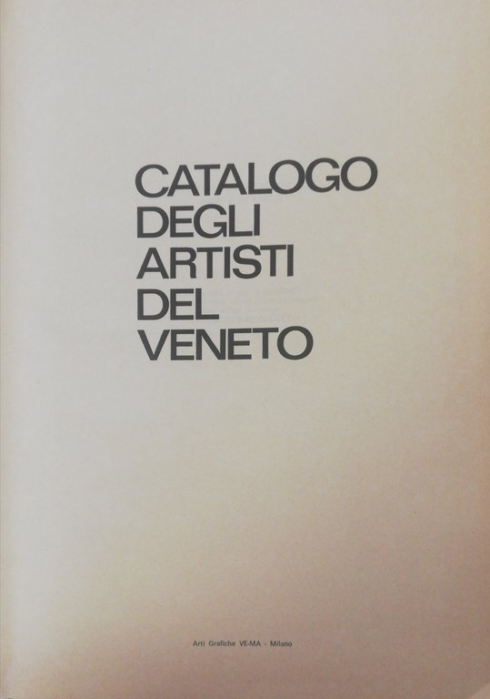 CATALOGO DEGLI ARTISTI DEL VENETO