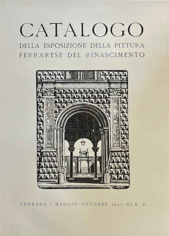 CATALOGO DELLA ESPOSIZIONE DELLA PITTURA FERRARESE DEL RINASCIMENTO | Immagine Gallery 3