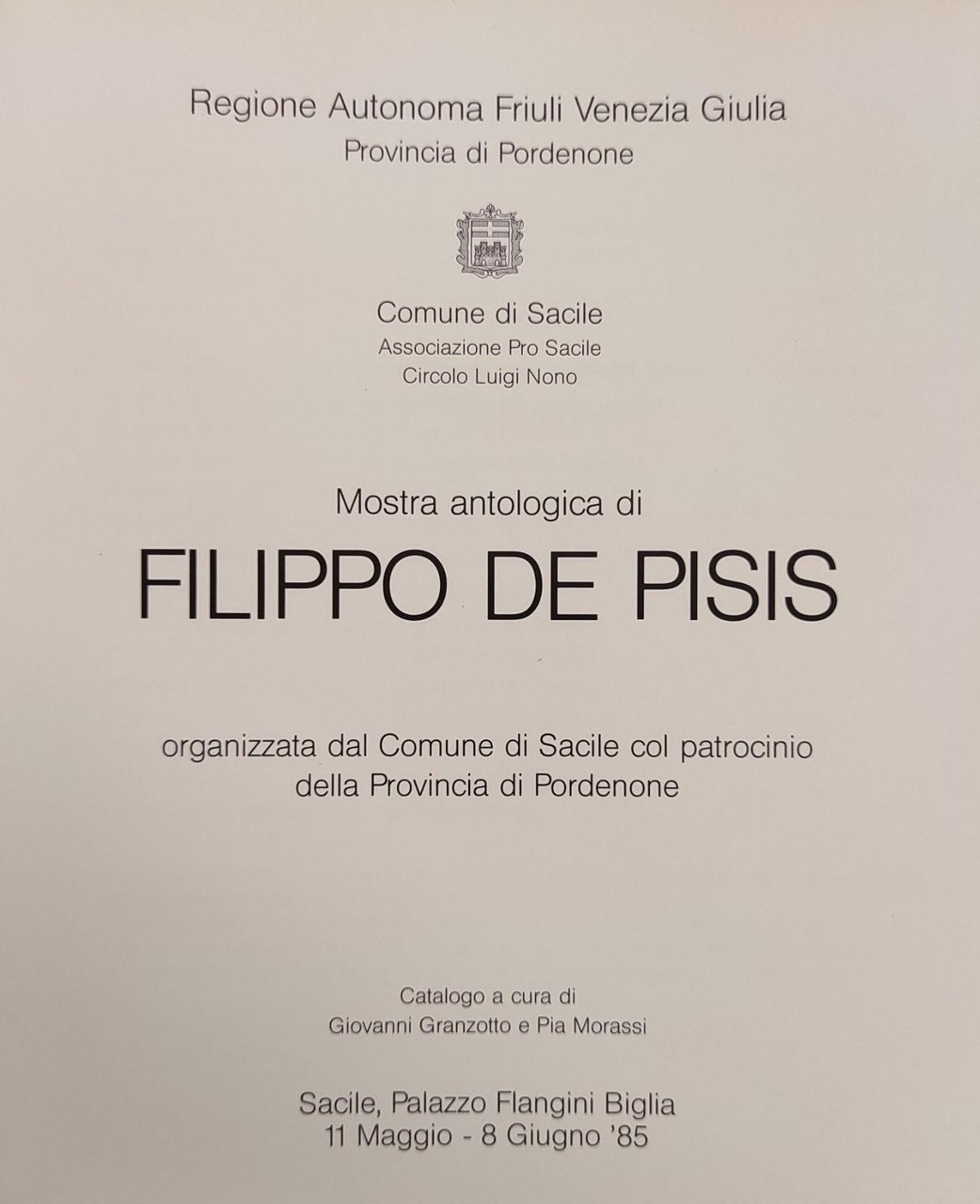 CATALOGO DELLA MOSTRA ANTOLOGICA DI FILIPPO DE PISIS