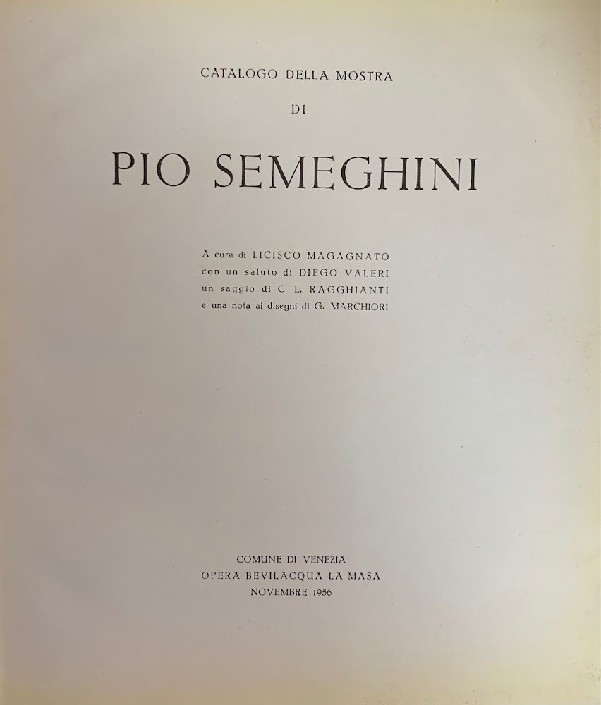 CATALOGO DELLA MOSTRA DI PIO SEMEGHINI