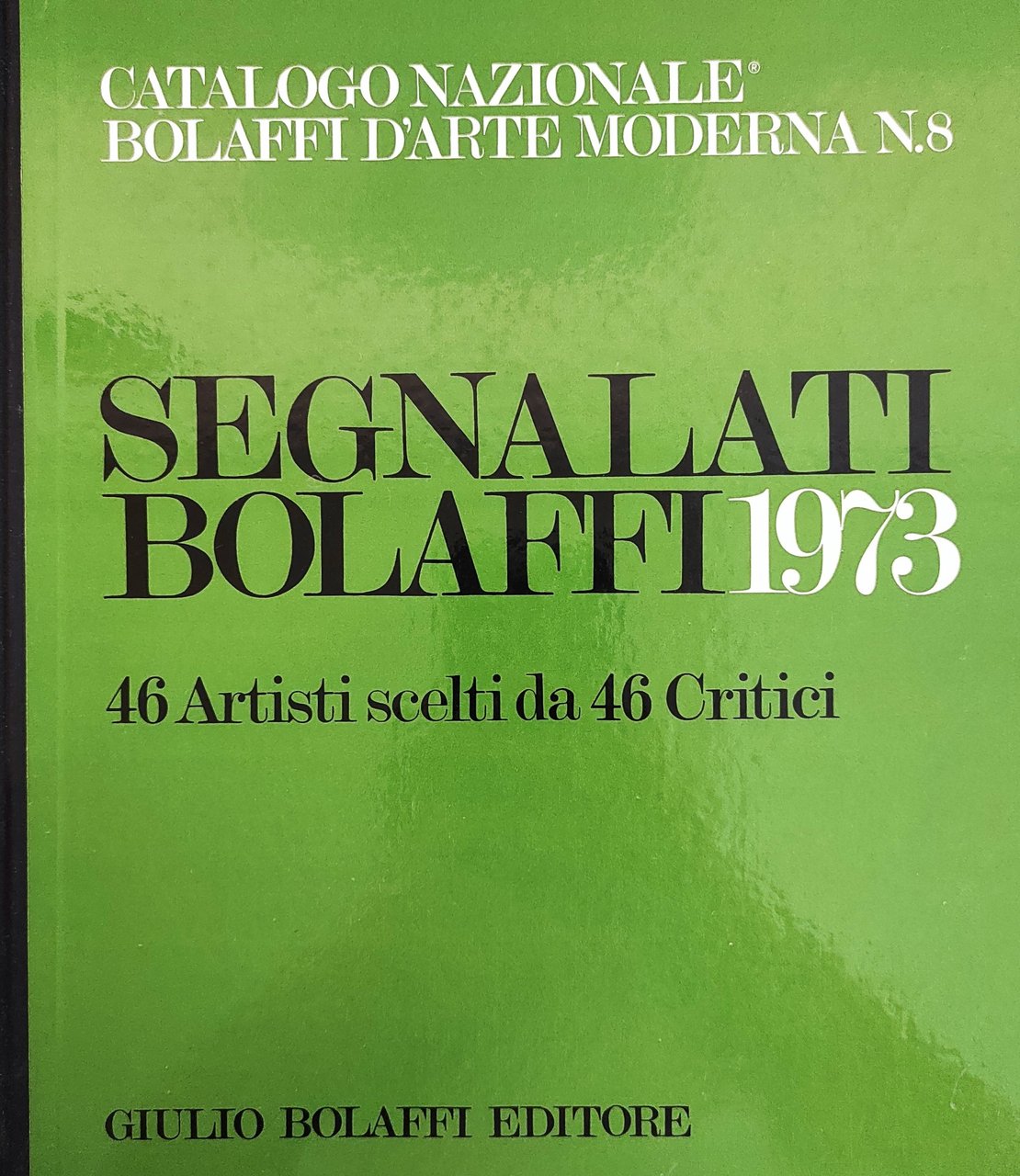CATALOGO NAZIONALE BOLAFFI D'ARTE MODERNA N.8