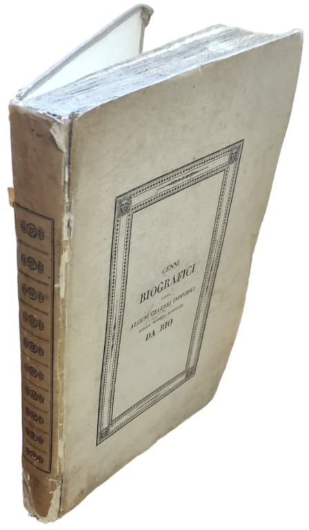 CENNI BIOGRAFICI SOPRA ALCUNI CELEBRI INDIVIDUI DELLA NOBILE FAMIGLIA DA …