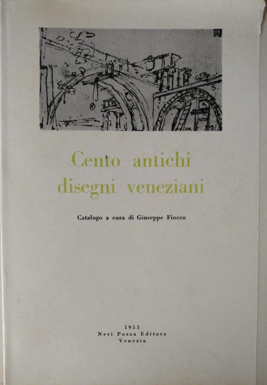 CENTO ANTICHI DISEGNI VENEZIANI