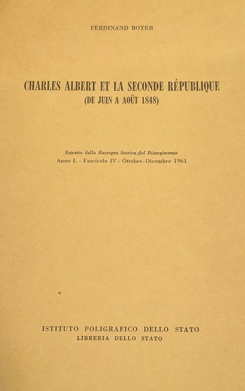 CHARLES ALBERT ET LA SECONDE REPUBLIQUE