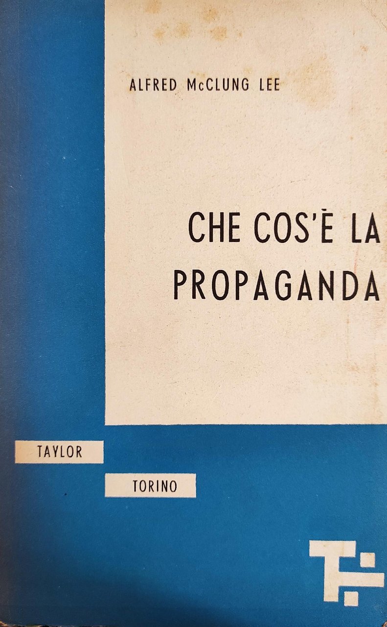 CHE COS' È LA PROPAGANDA