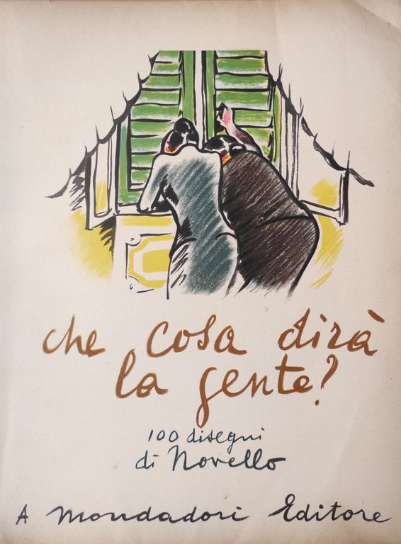 CHE COSA DIRÀ LA GENTE?
