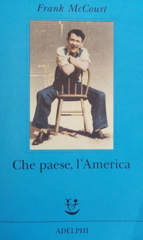 CHE PAESE, L' AMERICA
