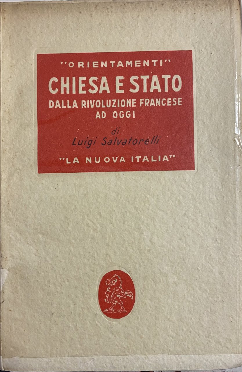 CHIESA E STATO DALLA RIVOLUZIONE FRANCESE AD OGGI
