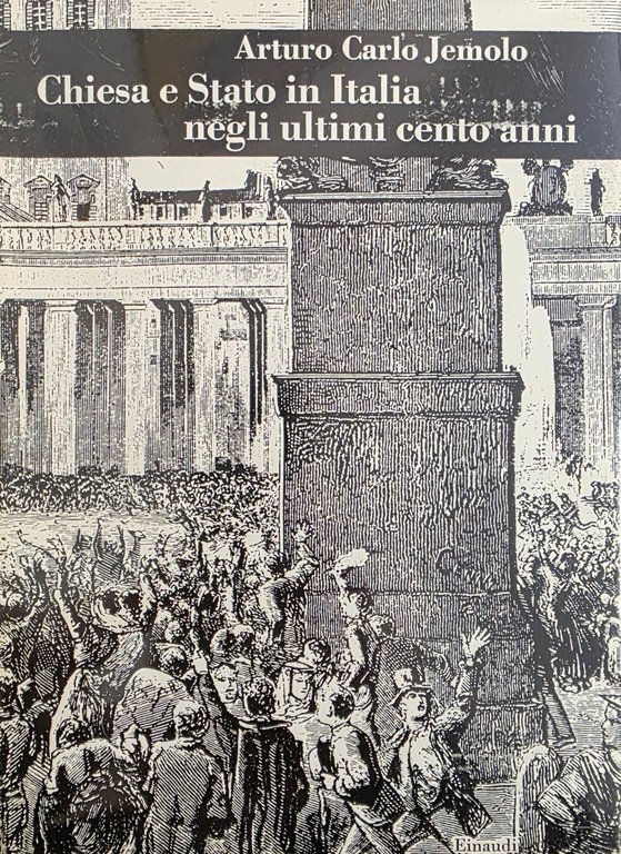 CHIESA E STATO IN ITALIA NEGLI ULTIMI CENTO ANNI | Immagine Gallery 2
