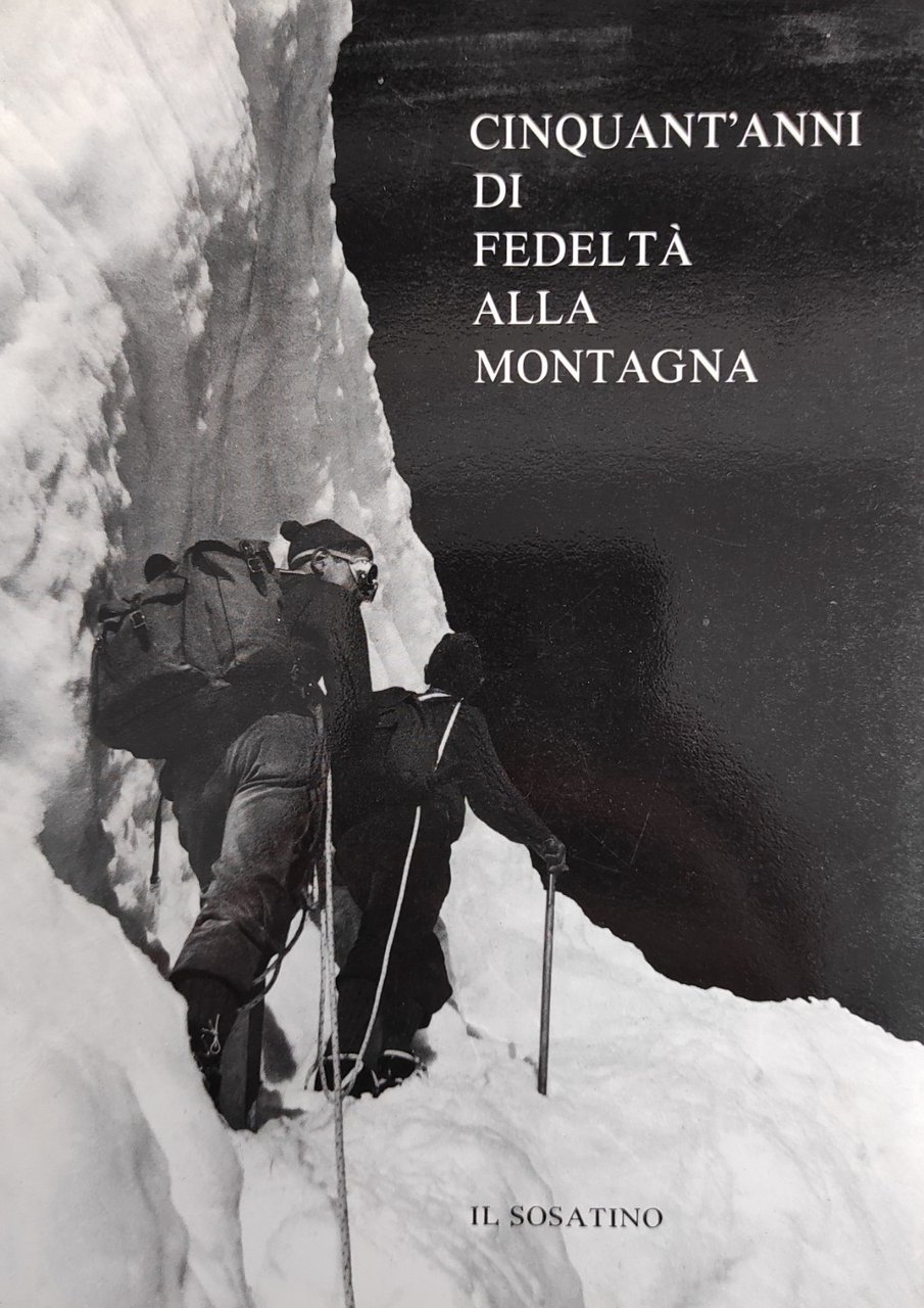CINQUANT'ANNI DI FEDELTÀ ALLA MONTAGNA | Immagine principale