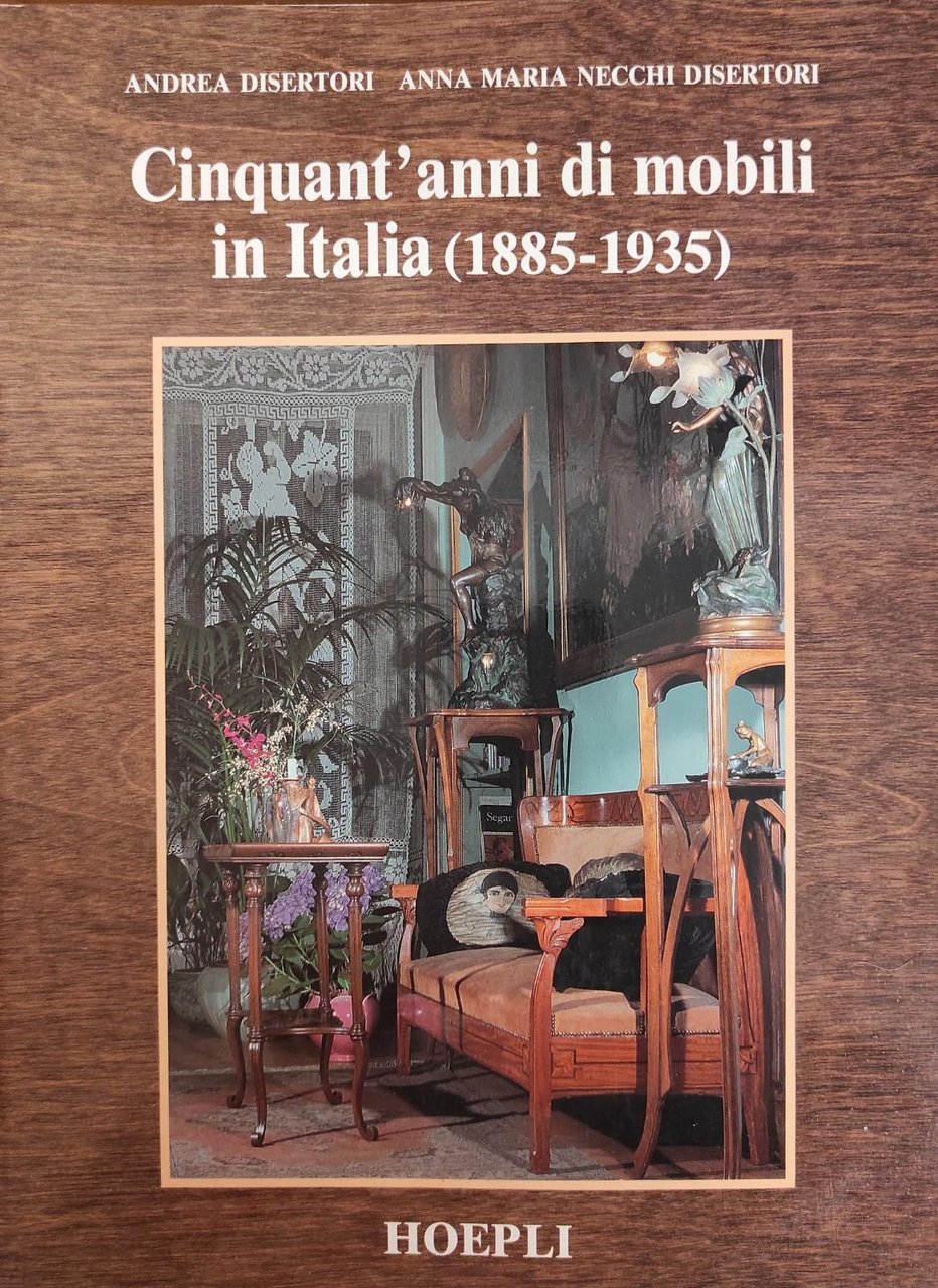 CINQUANT'ANNI DI MOBILI IN ITALIA: 1885-1935