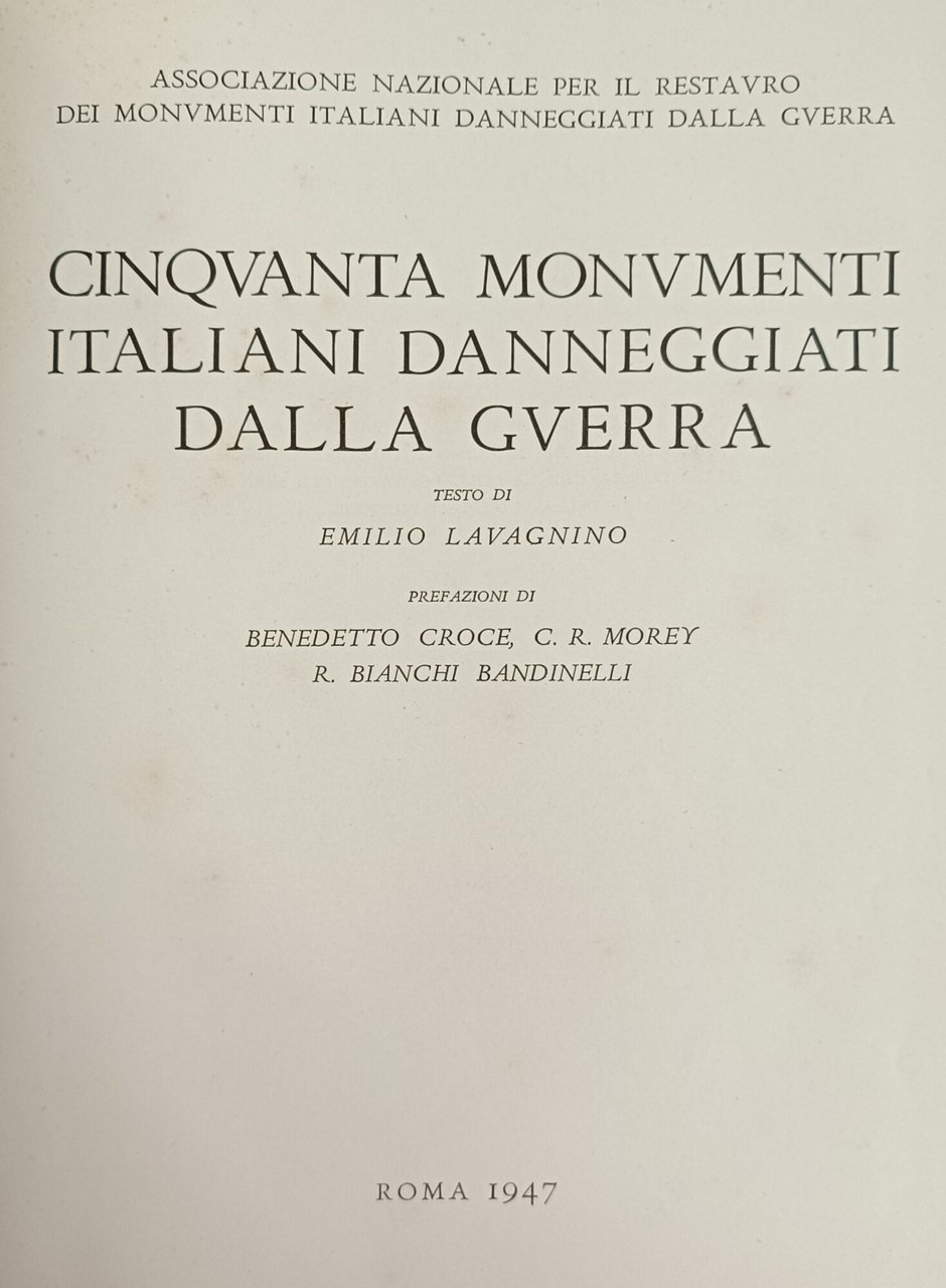 CINQUANTA MONUMENTI ITALIANI DANNEGGIATI DALLA GUERRA