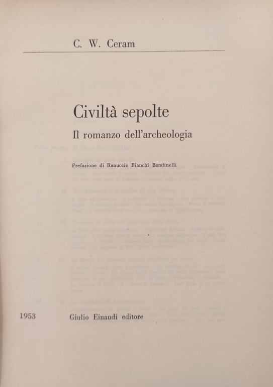 CIVILTÀ SEPOLTE: IL ROMANZO DELL' ARCHEOLOGIA