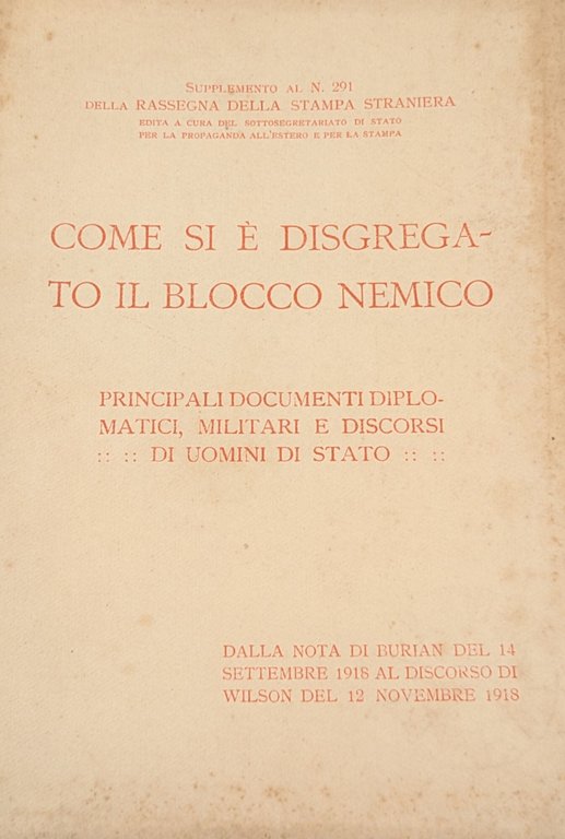 COME SI È DISGREGATO IL BLOCCO STRANIERO. PRINCIPALI DOCUMENTI DIPLOMATICI, …