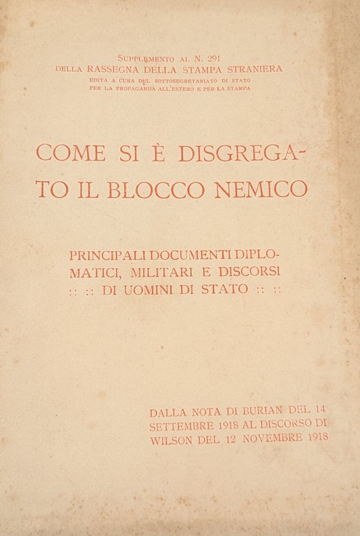 COME SI È DISGREGATO IL BLOCCO STRANIERO. PRINCIPALI DOCUMENTI DIPLOMATICI, …