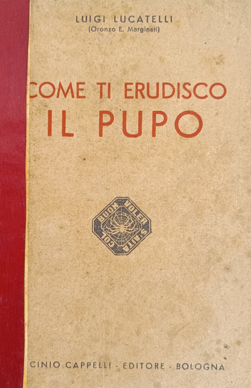 COME TI ERUDISCO IL PUPO