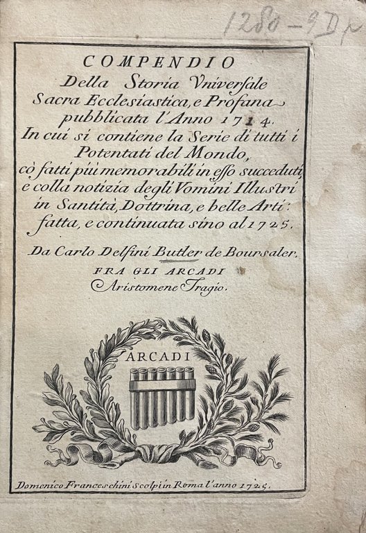 COMPENDIO DELLA STORIA UNIVERSALE SACRA ECCLESIASTICA, E PROFANA PUBBLICATA L'ANNO …
