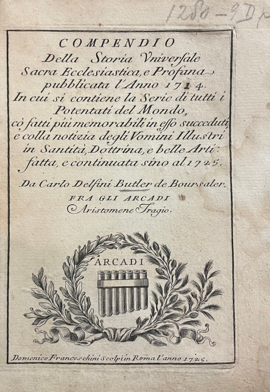 COMPENDIO DELLA STORIA UNIVERSALE SACRA ECCLESIASTICA, E PROFANA PUBBLICATA L'ANNO …