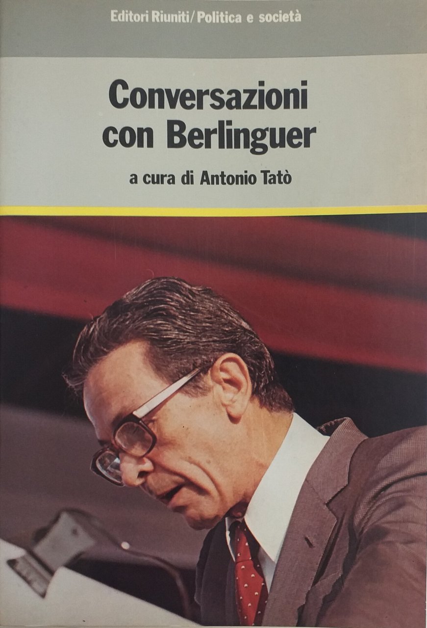CONVERSAZIONI CON BERLINGUER