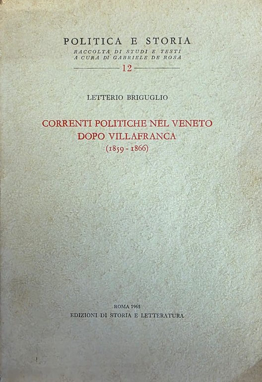 CORRENTI POLITICHE NEL VENETO DOPO VILLAFRANCA (1859 - 1866) | Immagine Gallery 2