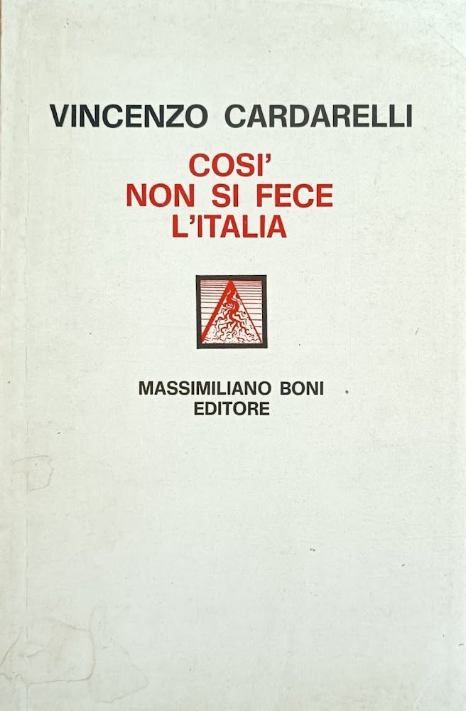 COSI' NON SI FECE L'ITALIA