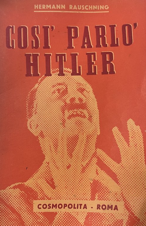 COSÌ PARLÒ HITLER
