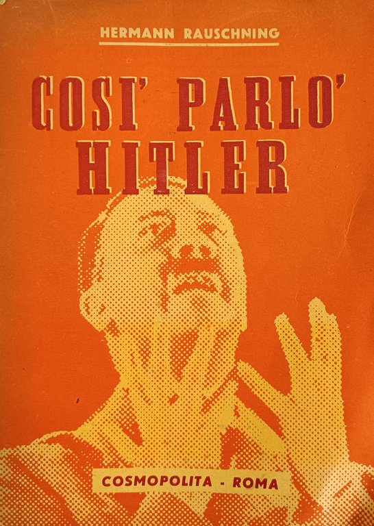 COSÌ PARLÒ HITLER