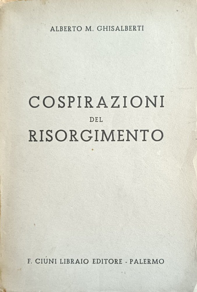 COSPIRAZIONI DEL RISORGIMENTO