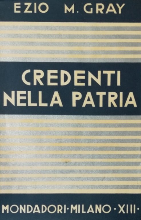 CREDENTI NELLA PATRIA