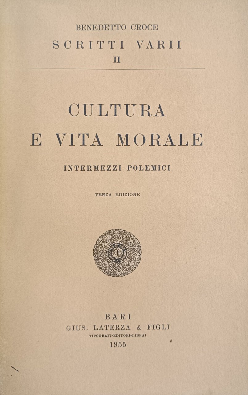CULTURA E VITA MORALE. INTERMEZZI POLEMICI