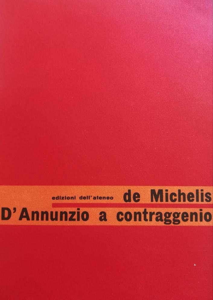 D'ANNUNZIO A CONTRAGGENIO